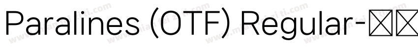 Paralines (OTF) Regular字体转换
